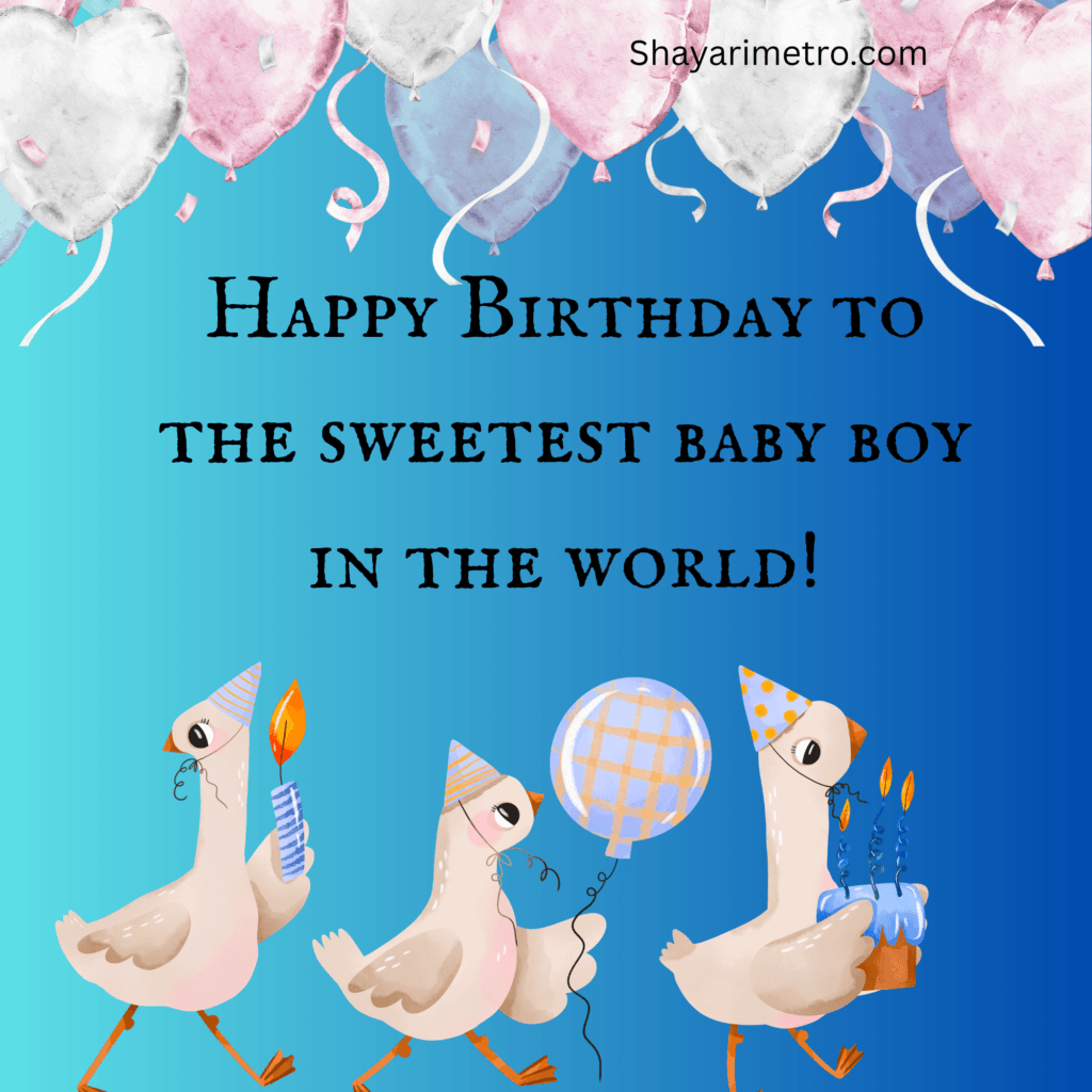 Baby Boy  Birthday Wishes, Happy Birthday Wishes for Boy, Short Birthday Wishes for Boy, 1 Year Baby Birthday Wishes in English, Shayarimetro 