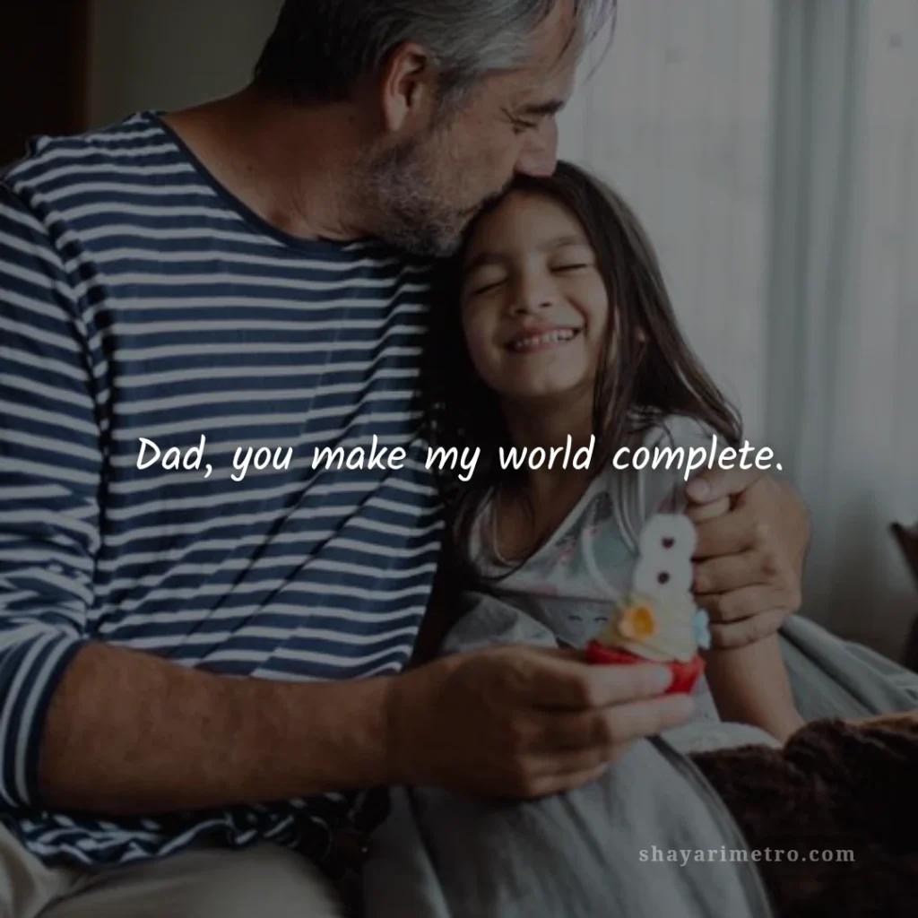Top Fathers Day Quotes in English: Heartfelt Messages for Dad 3 Top Fathers Day Quotes in English: Complete World | ShayariMetro