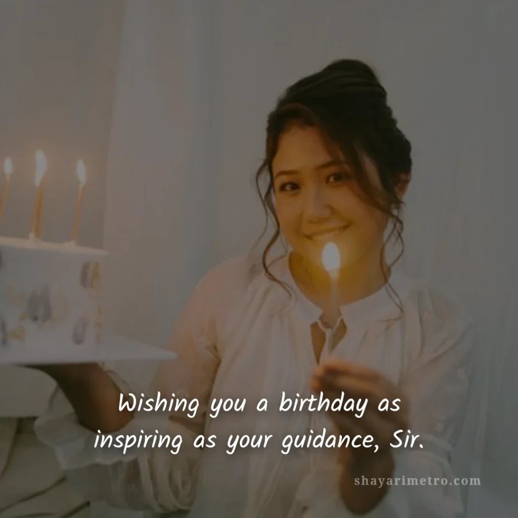 Unique 550+Birthday Wishes for Sir 6 Unique 550+Birthday Wishes for Sir: Inspiring Guidance Birthday Wish | ShayariMetro